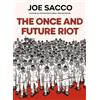Joe Sacco The Once and Future Riot (Copertina rigida)