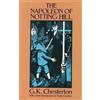 G. K. Chesterton The Napoleon of Notting Hill (Tascabile)