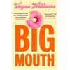 Vogue Williams Big Mouth (Tascabile)
