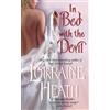 Lorraine Heath In Bed With the Devil (Tascabile) Scoundrels of St. James