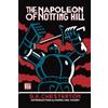 G.K. Chesterton Madeline Ashby The Napoleon of Notting Hill (Tascabile)