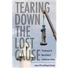 James Gill Howard Hunter Tearing Down the Lost Cause (Copertina rigida)