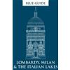 Annabel Barber Alta Maca Blue Guide Lombardy, Milan & the Italian La (Tascabile)