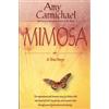 Amy Carmichael Mimosa (Tascabile)
