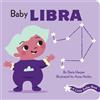 Daria Harper A Little Zodiac Book: Baby Libra (Libro di cartone) Little Zodiac.