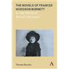 Thomas Recchio The Novels of Frances Hodgson Burnett (Tascabile)