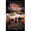 Taylor Anderson Hell's March (Tascabile)