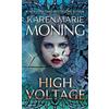 Karen Marie Moning High Voltage (Tascabile) Fever