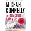 Michael Connelly The Lincoln Lawyer (Tascabile) Lincoln Lawyer Novel