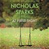 Nicholas Sparks At First Sight (CD)