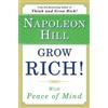 Napoleon Hill Grow Rich! (Tascabile)
