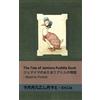 Beatrix Potter The Tale of Jemima Puddle Duck / ジェマイマの水たまりアヒルの物語 (Tascabile)