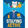 Nancy Dickmann Staying Active (Tascabile)