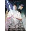 Ashley Shuttleworth A Cruel and Fated Light (Copertina rigida) Hollow Star Saga