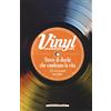 Morellini Vinyl. Storie di dischi che cambiano la vita
