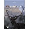 EEE-Edizioni Esordienti E-book I muri del buio