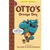 Jay Lynch Otto's Orange Day (Tascabile) Otto the Cat