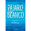 R. J. Palacio Pájaro blanco / White Bird (Tascabile) Wonder