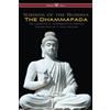 Wisehouse Classics The Dhammapada (Wisehouse Classics Edition): The Complete & Authoritative Edition