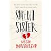 HarperCollins Silent Sister: With incredible twists and an unputdownable story, Silent Sister is the gripping YA thriller of the year.