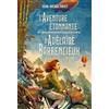 L'Ecole des Loisirs L'aventure étonnante (et même franchement époustouflante) d'Adélaïde Barbencieux en Chine