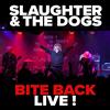 Slaughter and The Dogs Bite Back Live! (CD) Album with DVD