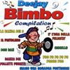 Compilation Deejay Bimbo Compilation (CD)