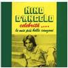 D'Angelo Nino Celebrita'. Le Mie Piu' Belle Canzoni (CD)