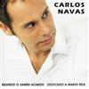 Carlos Navas Quando O Samba Acabou (CD)