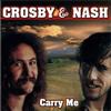Crosby And Nash Carry Me (CD)