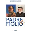 Magonza Ettore Pistoletto Olivero, Michelangelo Pistoletto. Padre e figlio. Catalogo della mostra (Biella, 17 aprile-13 ottobre 2019)