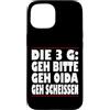 3GRules4All Custodia per iPhone 15 La regola 3G Geh Pleh Oida Geh Scheissen