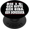 3GRules4All La regola 3G Geh Pleh Oida Geh Scheissen PopSockets PopGrip Adesivo