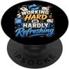 FlussoWork Design Lavoro Duro o Difficilmente Rinfrescante Divertente PopSockets PopGrip Adesivo