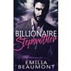 CREATESPACE Billionaire Stepbrother (a Stepbrother Romance Novel)