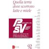 edb Parola spirito e vita. Quaderni di lettura biblica. Quella terra dove scorrono latte e miele (2025) (Vol. 2)