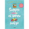 Andrea Herrera Siempre es verano contigo / It Is Always Summer with (Tascabile)
