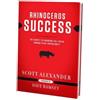 Scott Alexander Rhinoceros Success (Copertina rigida)