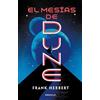 Frank Herbert El mesías de Dune / Dune Messiah (Tascabile) LAS CRÓNICAS DE DUNE
