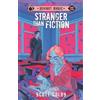 Scott Colby Stranger Than Fiction (Tascabile) Deviant Magic