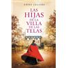 Anne Jacobs Las hijas de la Villa de las Telas / The Daughters of th (Tascabile)