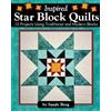 Sandy Berg Inspired Star Block Quilts (Tascabile)