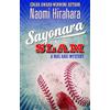 Naomi Hirahara Sayonara Slam (Tascabile)