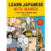 Marc Bernabe Learn Japanese with Manga Volume Two (Tascabile)
