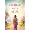 Anne Jacobs Regreso a la villa de las telas / The Return of The Clot (Tascabile)