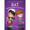 Elana K. Arnold Bat and the Business of Ferrets (Tascabile) Bat Series