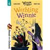 Laura Owen Read with Oxford: Stage 6: Winnie and Wilbur: Warbling Wi (Tascabile)