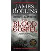 Rebecca Cantrell James Rollins The Blood Gospel (Tascabile)