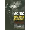 Murry Engleheart AC/DC Maximum Rock & Roll (Tascabile)