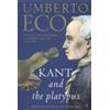 Umberto Eco Kant And The Platypus (Tascabile)
